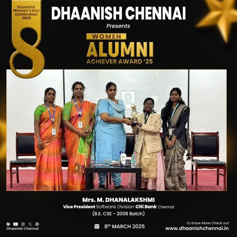 We are proud to present the Women Alumni Achiever Award 2025 to Mrs. M. Dhanalakshmi 👏✨, Vice President, Software Division, Citi Bank, Chennai (B.E. CSE – 2008 Batch).