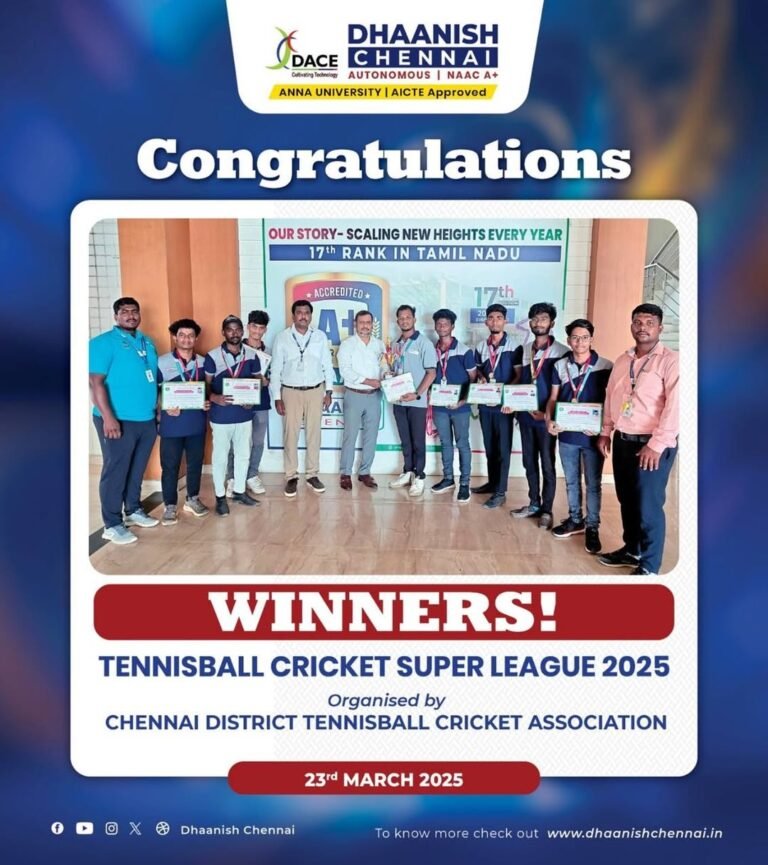 Kudos to our Dhaanish warriors for winning the Tennisball Cricket Super League 2025 held on March 23rd, organized by Chennai District Tennisball Cricket Association.