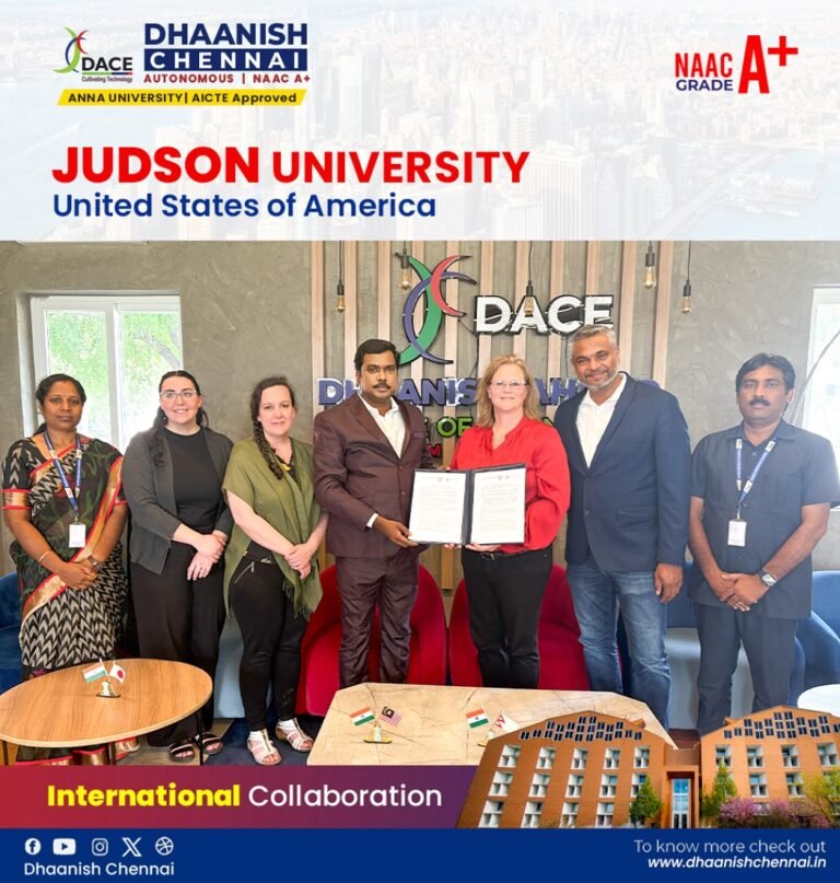 Breaking Boundaries, Building Futures!🌍 Dhaanish Chennai signs an International Collaboration with Judson University, USA 🇺🇸